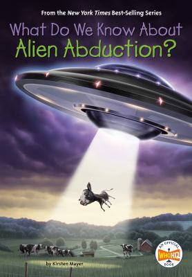 What do we know about alien abduction? cover image