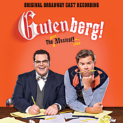 Gutenberg! the musical : original Broadway cast recording cover image