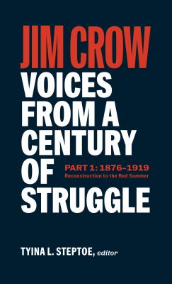 Jim Crow: Voices from a Century of Struggle cover image