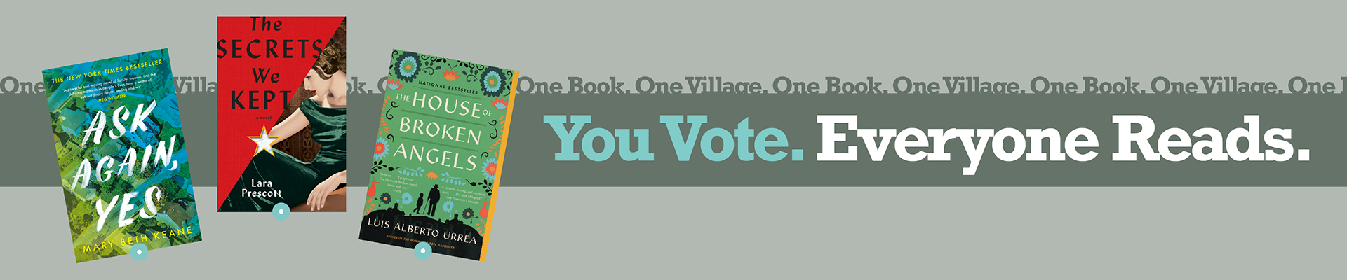 You Vote. Everyone Reads. One Book, One Village 2020 logo.