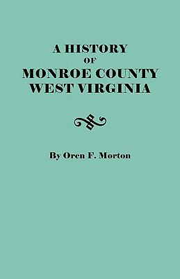 A history of Monroe County, West Virginia cover image