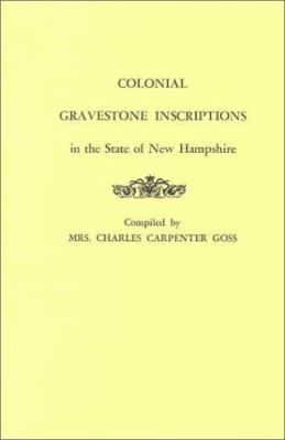 Colonial gravestone inscriptions in the State of New Hampshire cover image