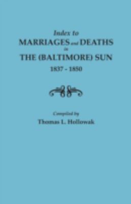 Index to marriages and deaths in the (Baltimore) Sun, 1837-1850 cover image