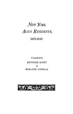 New York alien residents, 1825-1848 cover image