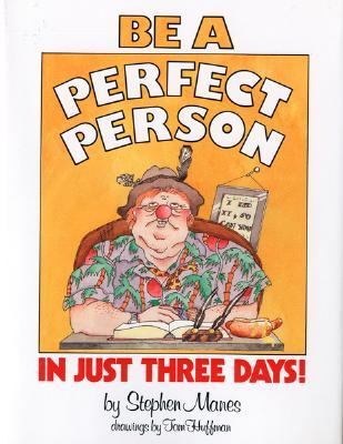 Be a perfect person in just three days! cover image