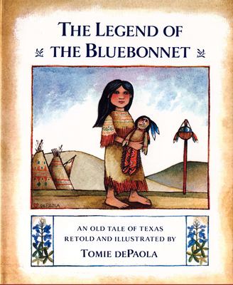 The legend of the bluebonnet : an old tale of Texas cover image