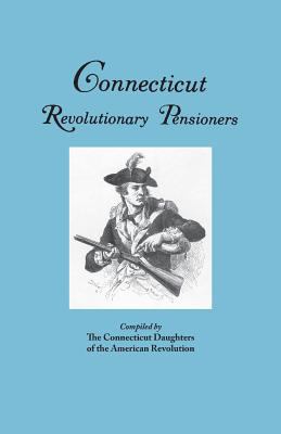 Connecticut revolutionary pensioners cover image