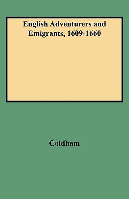 English adventurers and emigrants, 1609-1660 : abstracts of examinations in the High Court of Admiralty with reference to Colonial America  cover image cdn