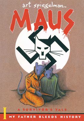 Maus l :  a survivor's tale,   My father bleeds history cover image