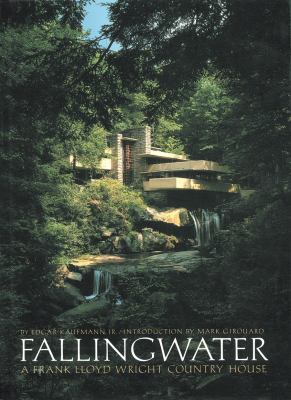 Fallingwater, a Frank Lloyd Wright country house cover image