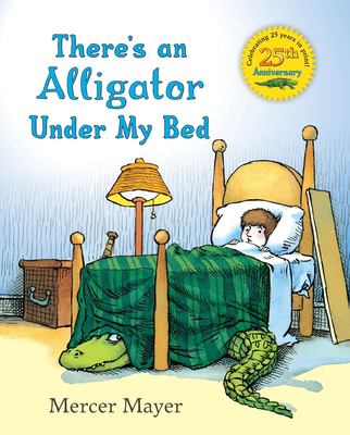 There's an alligator under my bed cover image