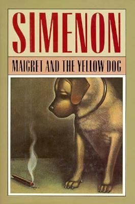 Maigret and the yellow dog cover image