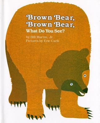 Brown bear, Brown bear, what do you see? cover image