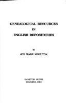 Genealogical resources in English repositories cover image