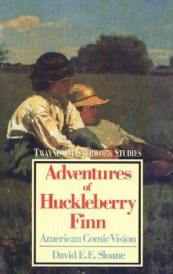 Adventures of Huckleberry Finn : American comic vision cover image