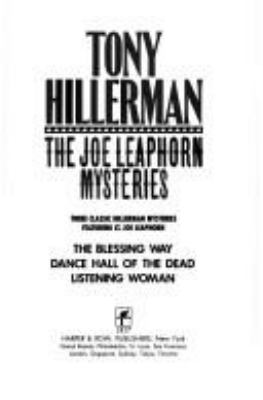 The Joe Leaphorn mysteries : three classic Hillerman mysteries featuring Lt. Joe Leaphorn  cover image cdn