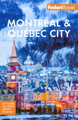 Fodor's Montreal & Quebec City cover image