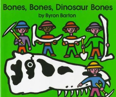 Bones, bones, dinosaur bones cover image