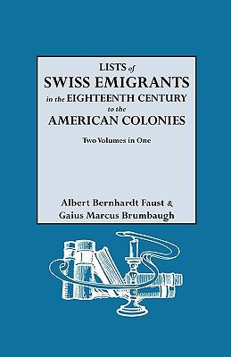 Lists of Swiss emigrants in the eighteenth century to the American colonies cover image