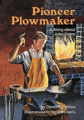 Pioneer plowmaker : a story about John Deere  cover image cdn