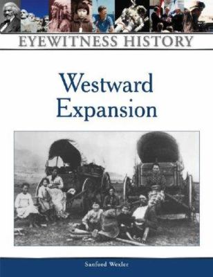 Westward expansion : an eyewitness history  cover image cdn