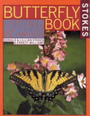 Stokes butterfly book : the complete guide to butterfly gardening, identification, and behavior cover image