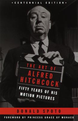 The art of Alfred Hitchcock : fifty years of his motion pictures cover image