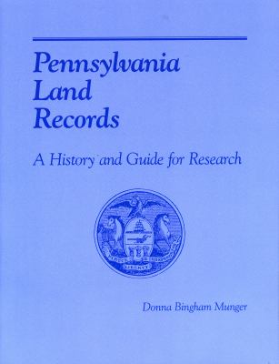 Pennsylvania land records : a history and guide for research cover image