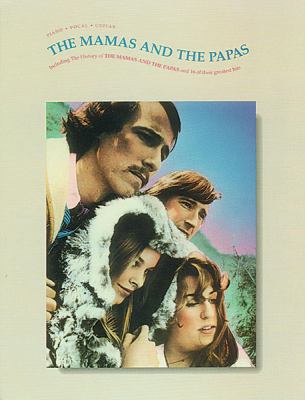 The Mamas and the Papas piano, vocal, guitar, including the history of the Mamas and the Papas cover image
