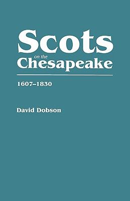 Scots on the Chesapeake, 1607-1830 cover image
