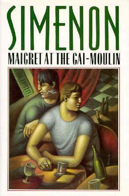 Maigret at the Gai-Moulin cover image