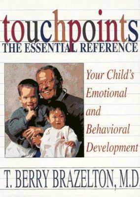 Touchpoints : your child's emotional and behavioral development cover image