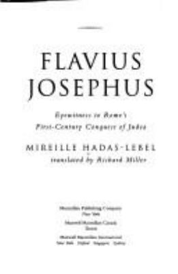 Flavius Josephus : eyewitness to Rome's first-century conquest of Judea cover image