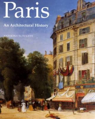 Paris : an architectural history cover image