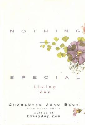 Nothing special : living Zen cover image
