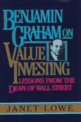 Benjamin Graham on value investing : lessons from the dean of Wall Street cover image