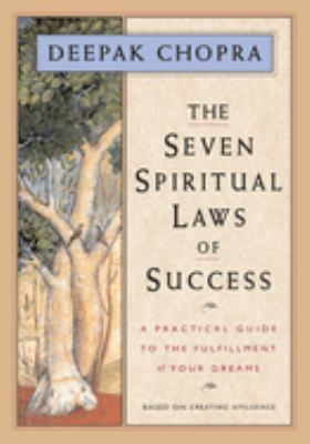 The seven spiritual laws of success : a practical guide to the fulfillment of your dreams  cover image cdn