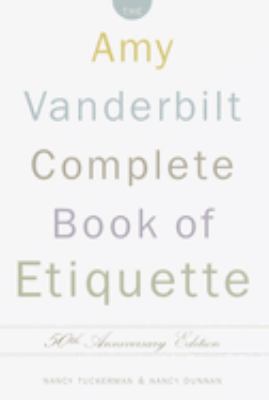 The Amy Vanderbilt complete book of etiquette cover image