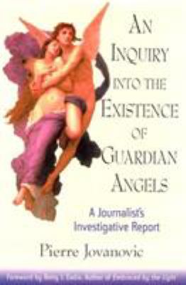 An inquiry into the existence of guardian angels cover image