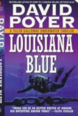 Louisiana blue : a Tiller Galloway thriller cover image