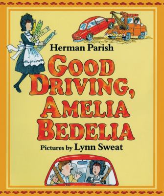 Good driving, Amelia Bedelia cover image