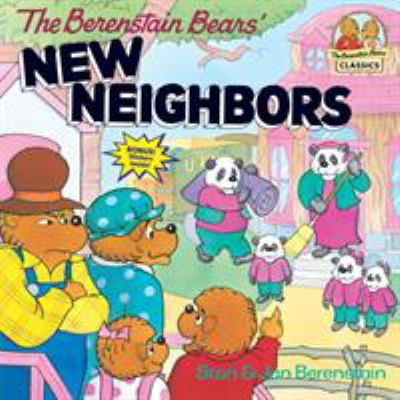 The Berenstain Bears' new neighbors cover image