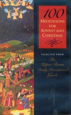 100 meditations for Advent and Christmas cover image