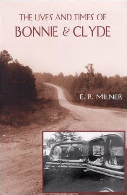The lives and times of Bonnie and Clyde cover image
