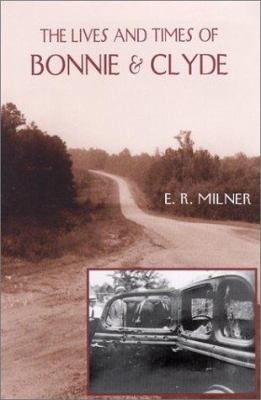 The lives and times of Bonnie and Clyde  cover image cdn