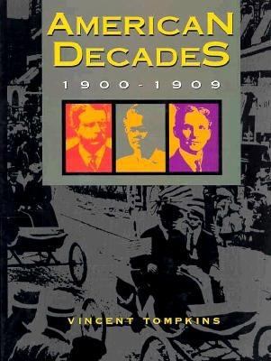 American decades : 1900-1909 cover image