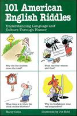 101 American English riddles : understanding language and culture through humor cover image