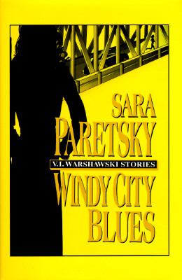 Windy City blues V.I. Warshawski stories cover image