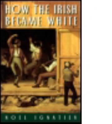 How the Irish became white cover image