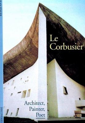 Le Corbusier : architect, painter, poet cover image